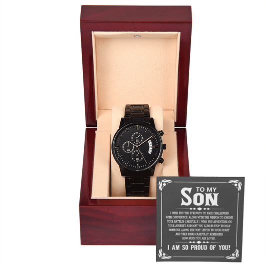 TO MY SON | I AM SO PROUD OF YOU | BLACK CHRONOGRAPH WATCH