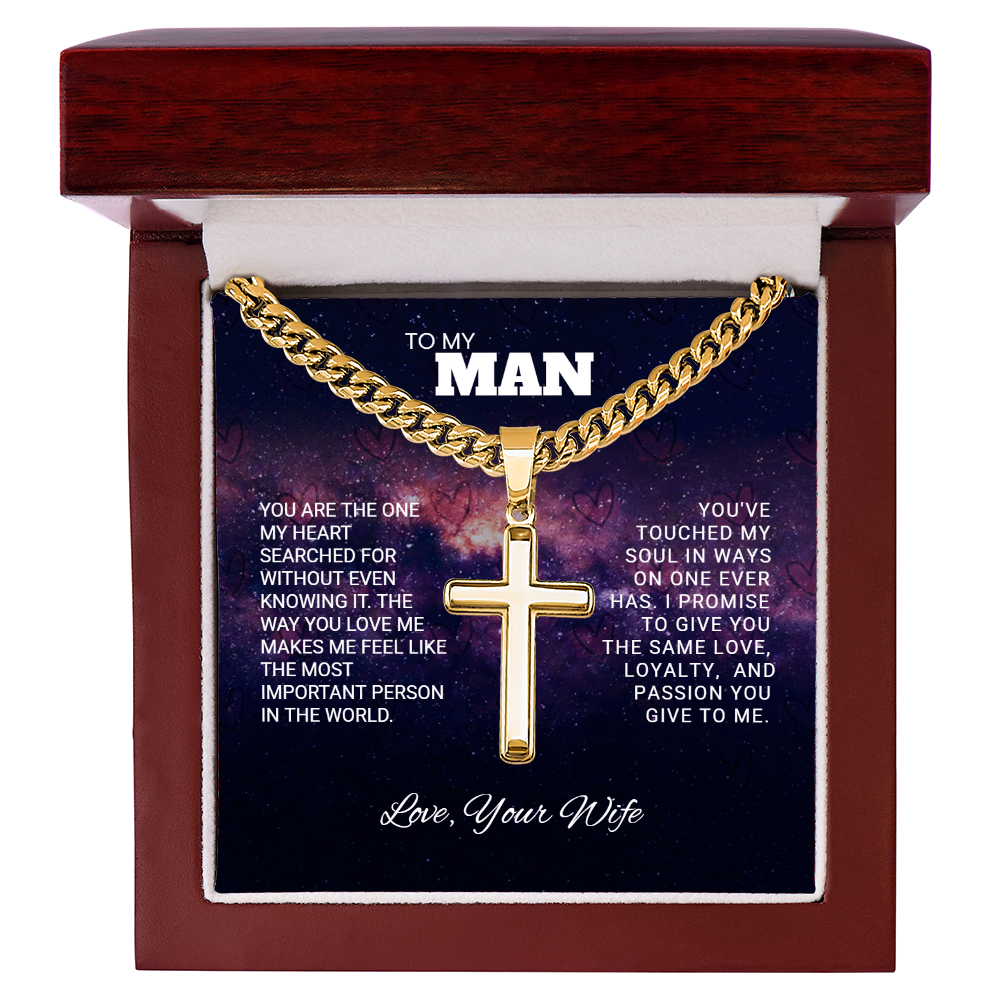 TO MY MAN | LOVE, YOUR WIFE | ARTISAN CROSS NECKLACE WITH CUBAN LINK CHAIN
