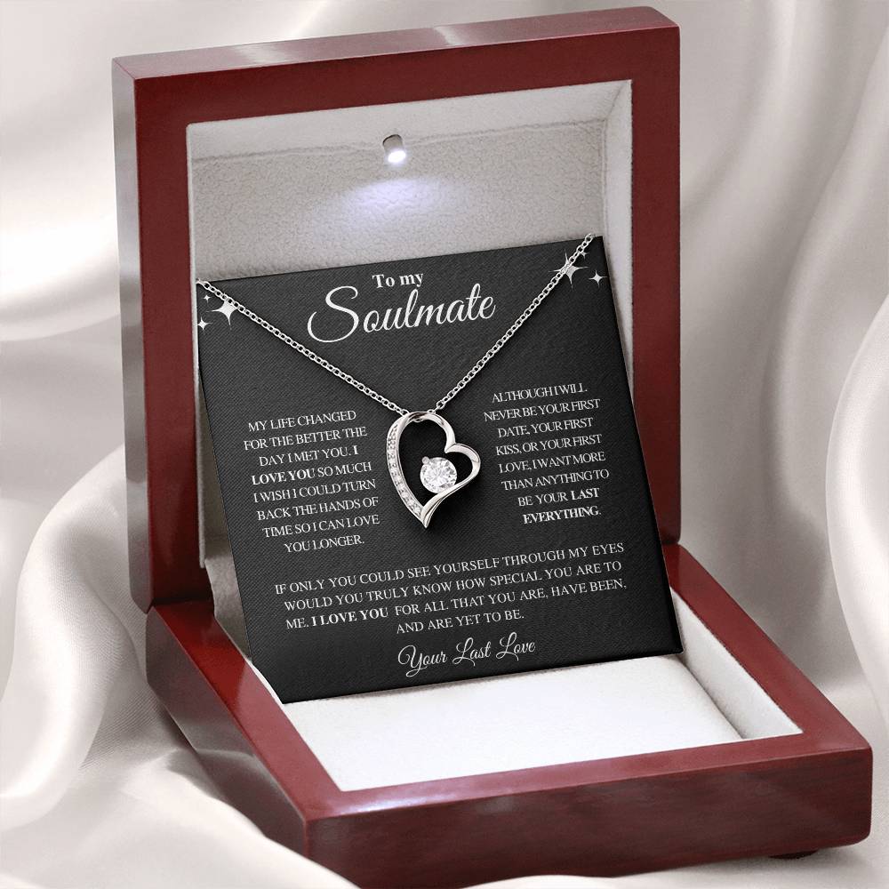 TO MY SOULMATE | YOUR LAST LOVE | FOREVER LOVE NECKLACE