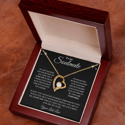 TO MY SOULMATE | YOUR LAST LOVE | FOREVER LOVE NECKLACE