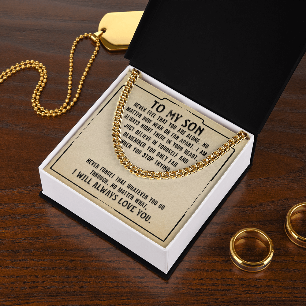 TO MY SON | I WILL ALWAYS LOVE YOU | CUBAN LINK CHAIN