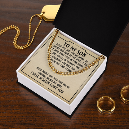 TO MY SON | I WILL ALWAYS LOVE YOU | CUBAN LINK CHAIN