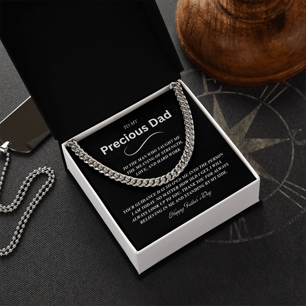 TO MY PRECIOUS DAD | HAPPY FATHER'S DAY | CUBAN LINK CHAIN