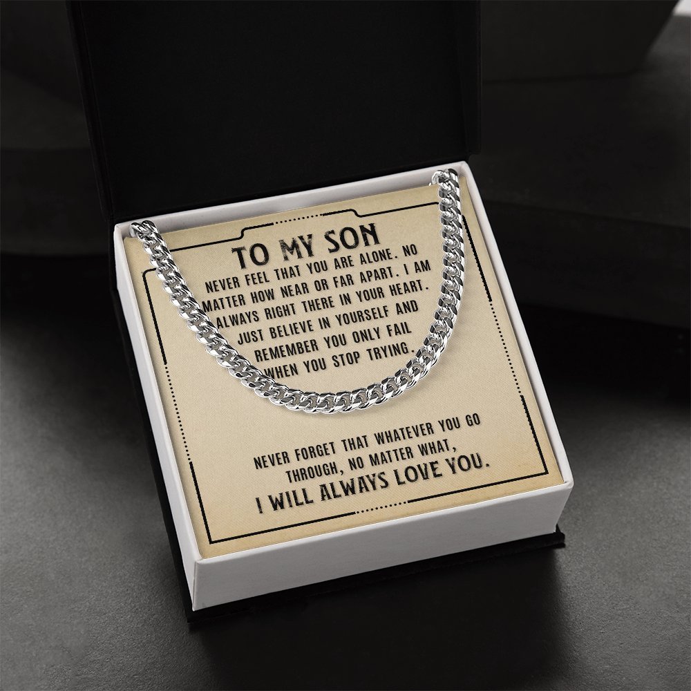 TO MY SON | I WILL ALWAYS LOVE YOU | CUBAN LINK CHAIN
