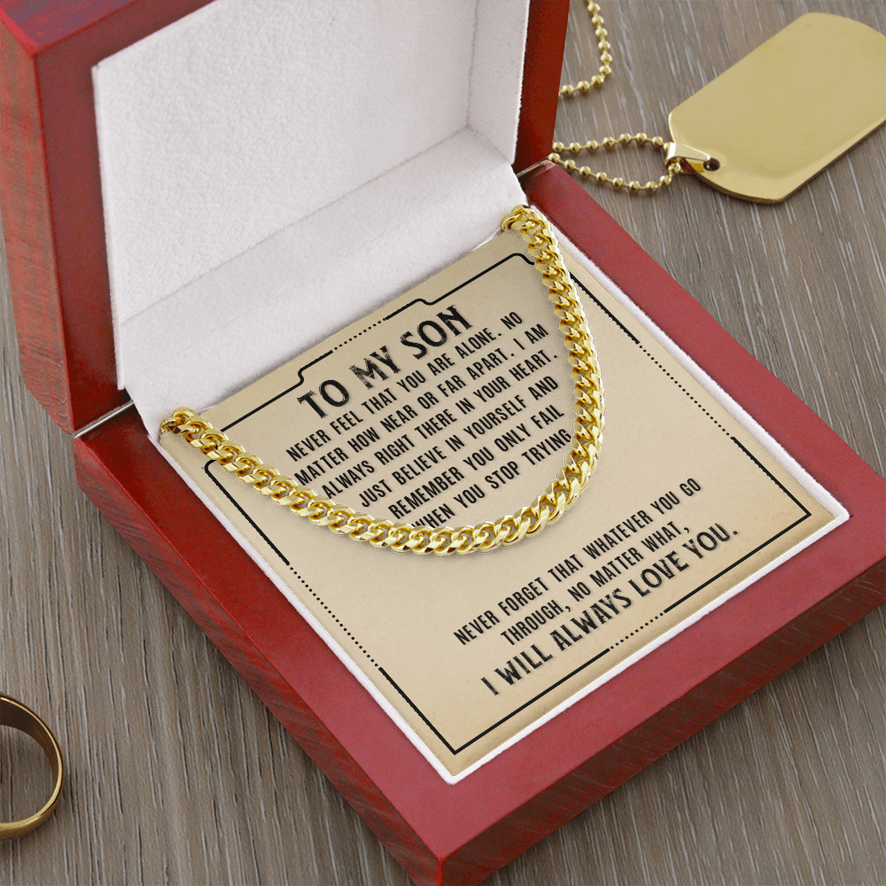 TO MY SON | I WILL ALWAYS LOVE YOU | CUBAN LINK CHAIN