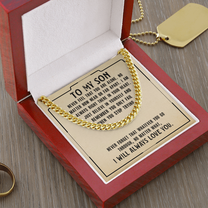 TO MY SON | I WILL ALWAYS LOVE YOU | CUBAN LINK CHAIN