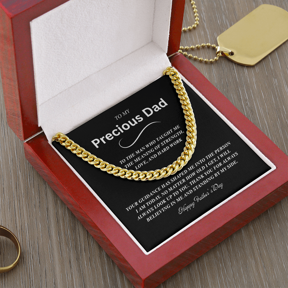 TO MY PRECIOUS DAD | HAPPY FATHER'S DAY | CUBAN LINK CHAIN