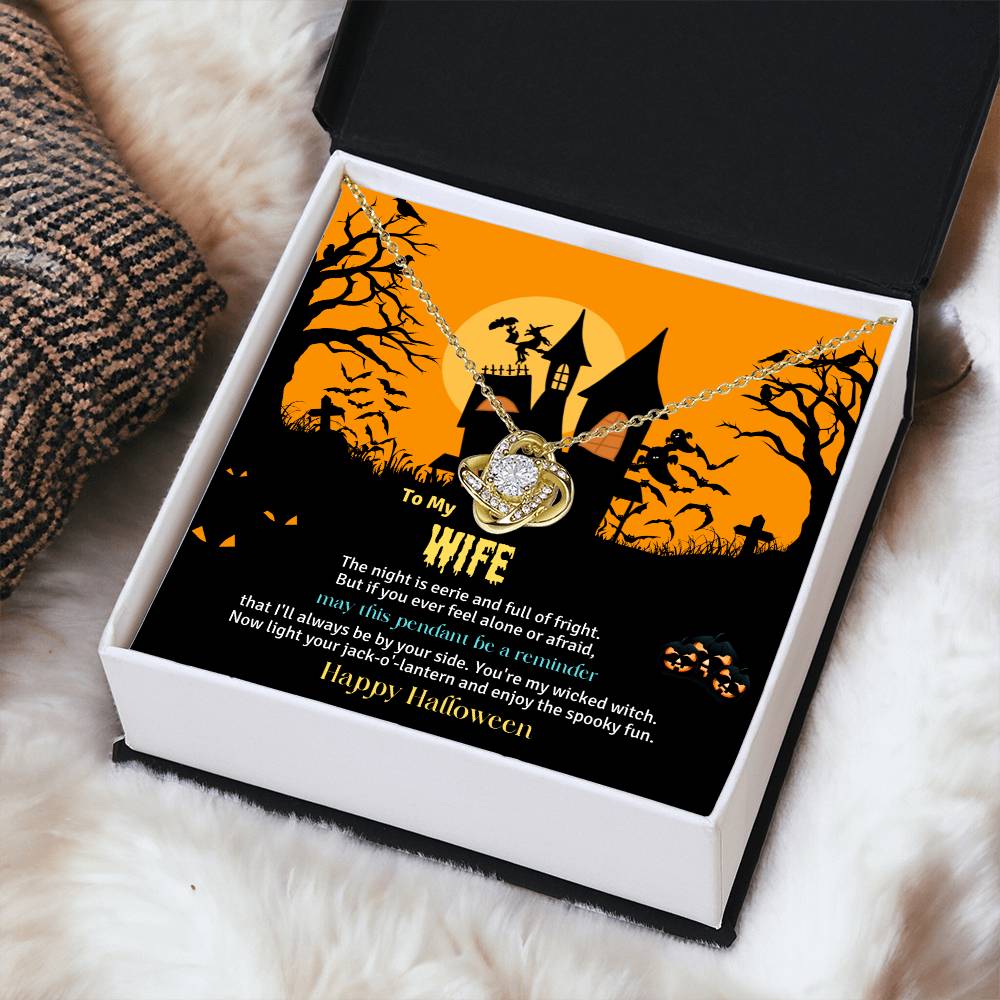 TO MY WIFE | HALLOWEEN HOUSE | LOVE KNOT NECKLACE