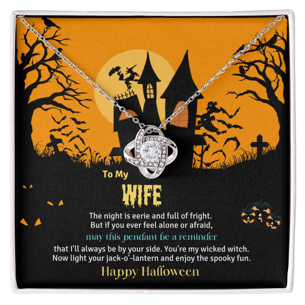 TO MY WIFE | HALLOWEEN HOUSE | LOVE KNOT NECKLACE