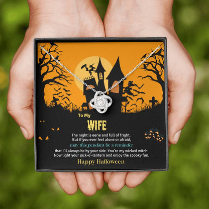 TO MY WIFE | HALLOWEEN HOUSE | LOVE KNOT NECKLACE
