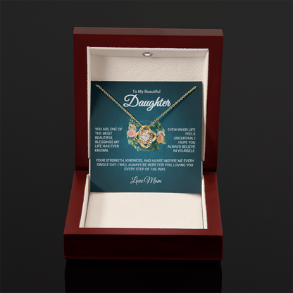 TO MY BEAUTIFUL DAUGHTER | LOVE MOM | LOVE KNOT NECKLACE
