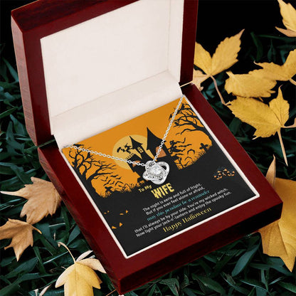 TO MY WIFE | HALLOWEEN HOUSE | LOVE KNOT NECKLACE