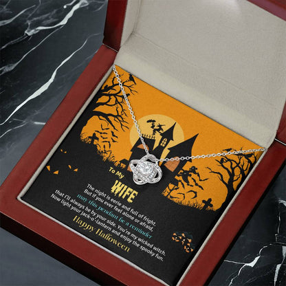 TO MY WIFE | HALLOWEEN HOUSE | LOVE KNOT NECKLACE