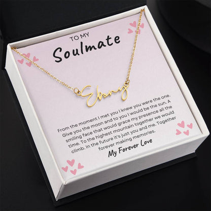 TO MY SOULMATE | TOGETHER FOREVER | SIGNATURE STYLE NAME NECKLACE
