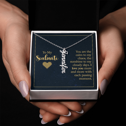 TO MY SOULMATE | VERTICAL NAME NECKLACE