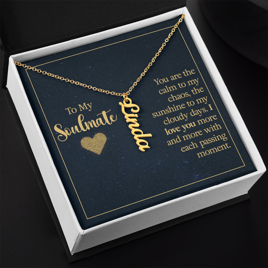 TO MY SOULMATE | VERTICAL NAME NECKLACE