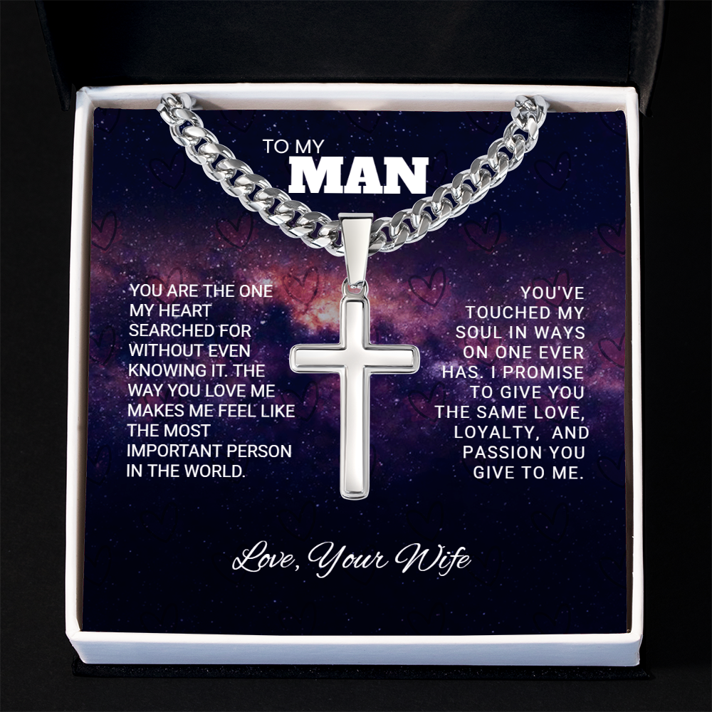 TO MY MAN | LOVE, YOUR WIFE | ARTISAN CROSS NECKLACE WITH CUBAN LINK CHAIN