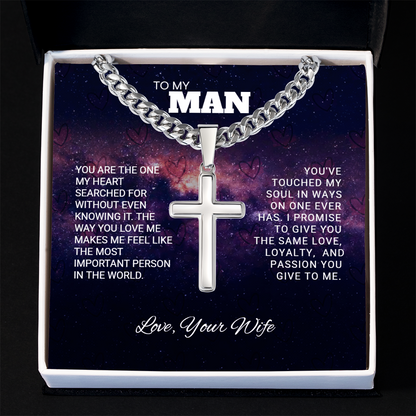 TO MY MAN | LOVE, YOUR WIFE | ARTISAN CROSS NECKLACE WITH CUBAN LINK CHAIN