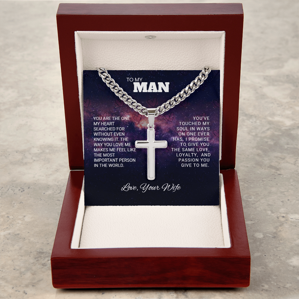 TO MY MAN | LOVE, YOUR WIFE | ARTISAN CROSS NECKLACE WITH CUBAN LINK CHAIN
