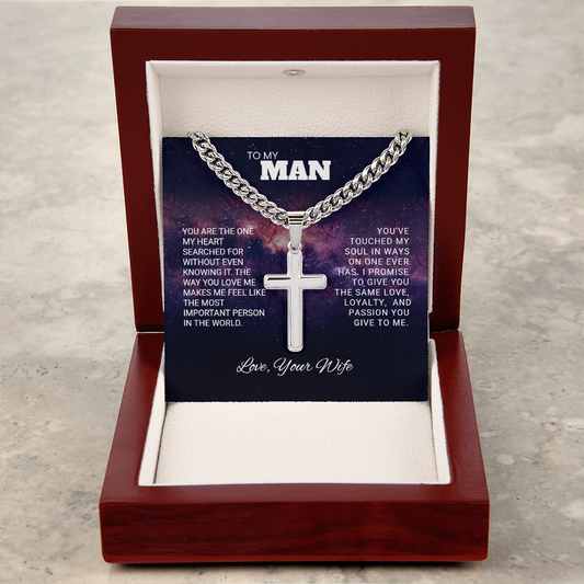 TO MY MAN | LOVE, YOUR WIFE | ARTISAN CROSS NECKLACE WITH CUBAN LINK CHAIN