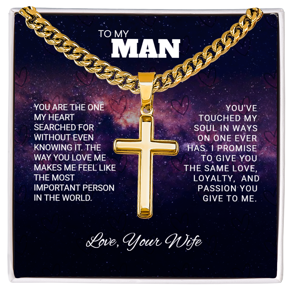 TO MY MAN | LOVE, YOUR WIFE | ARTISAN CROSS NECKLACE WITH CUBAN LINK CHAIN